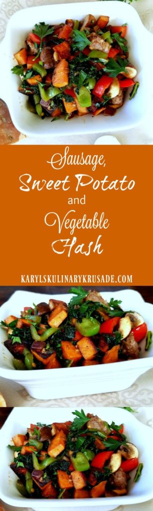 Sausage, Sweet Potato and Vegetable Hash - Karyl's Kulinary Krusade