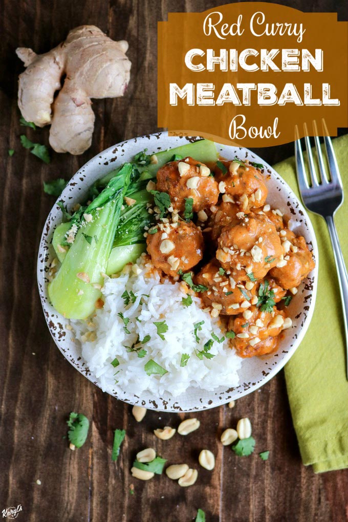 Red Curry Chicken Meatball Bowl - Karyl's Kulinary Krusade