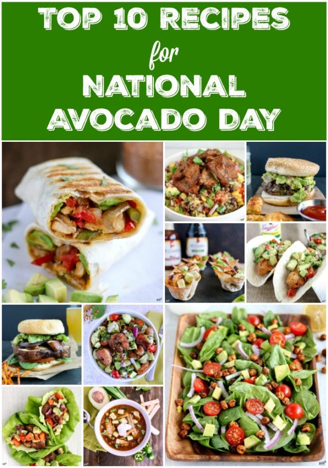 Top 10 National Avocado Day Recipes - Karyl's Kulinary Krusade