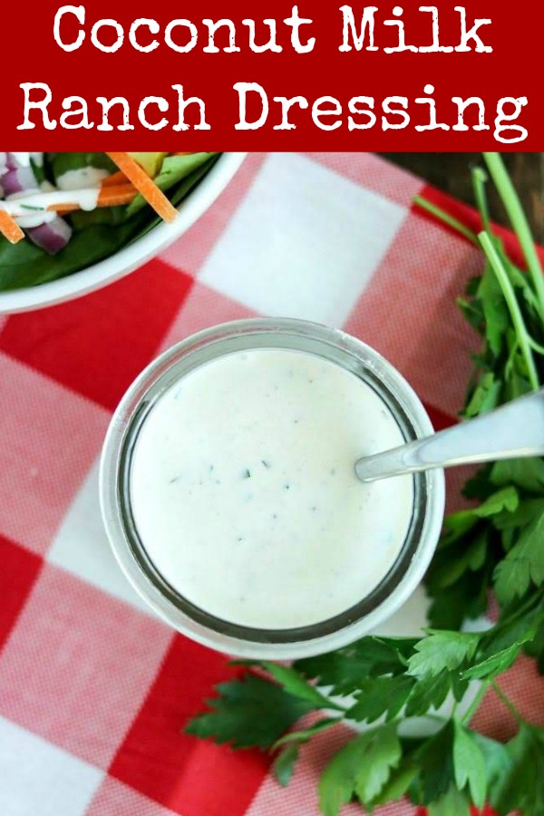 Coconut Milk Ranch Dressing Karyl's Kulinary Krusade